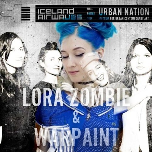 Lora Zombie & Warpaint