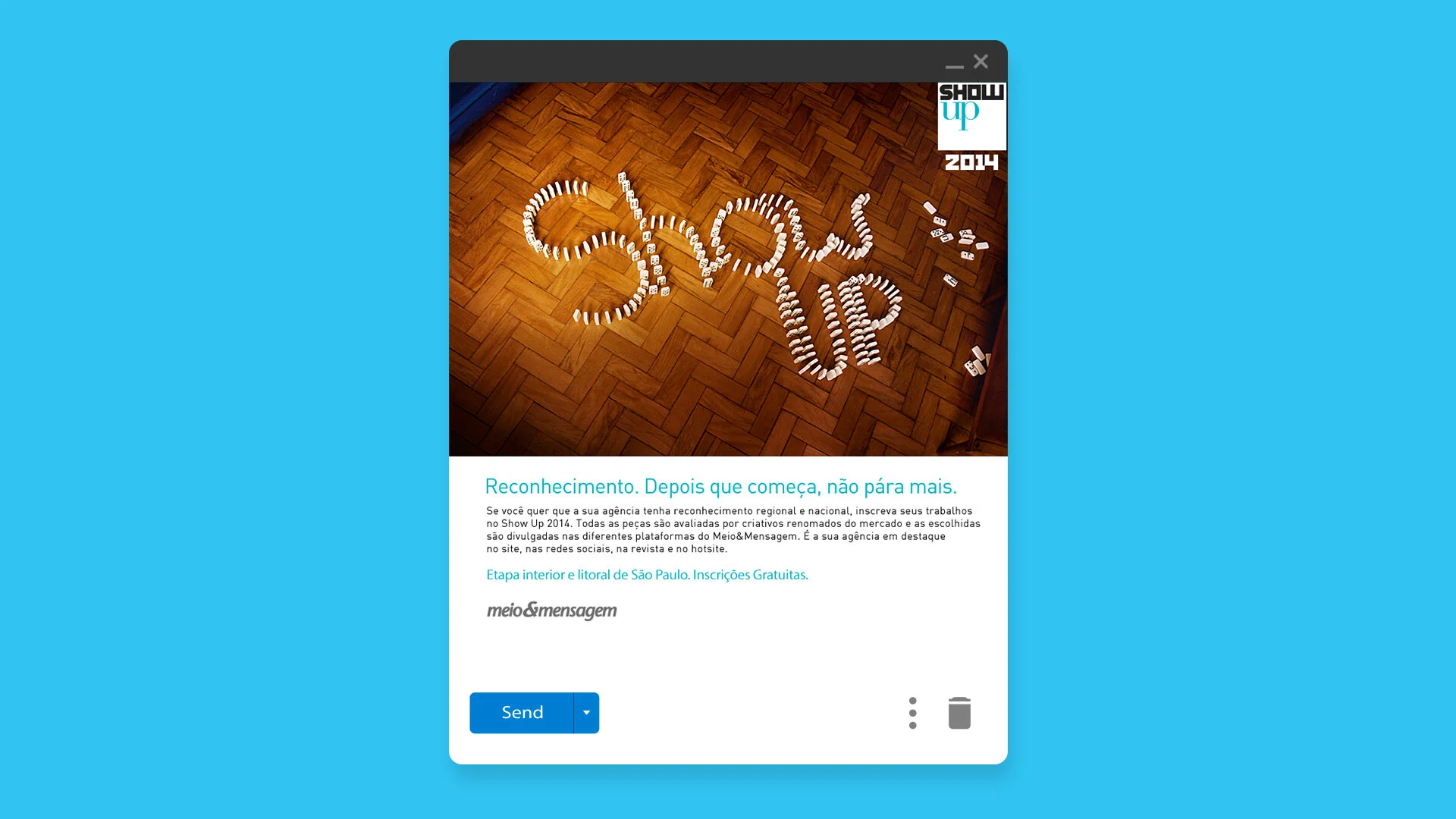 meio-e-mensagem-show-up-campanha-04.jpg