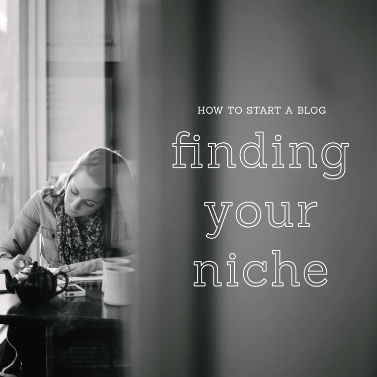 How to Start a Blog: Finding Your Niche