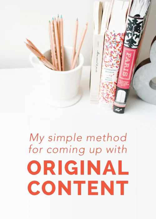 My Simple Method for Coming Up With Original Content