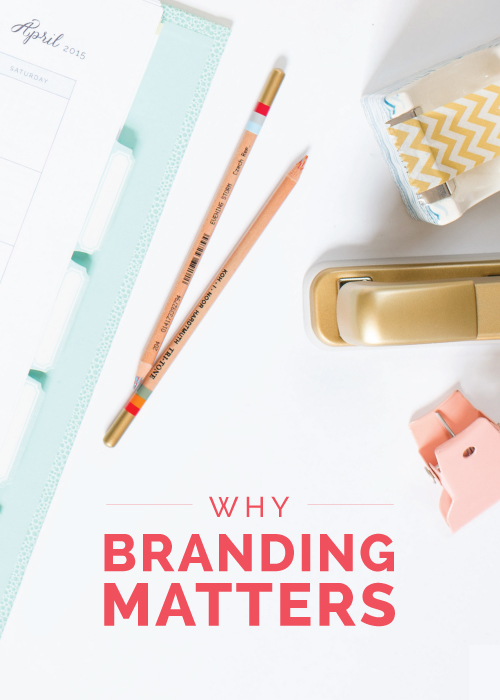 Why Branding Matters