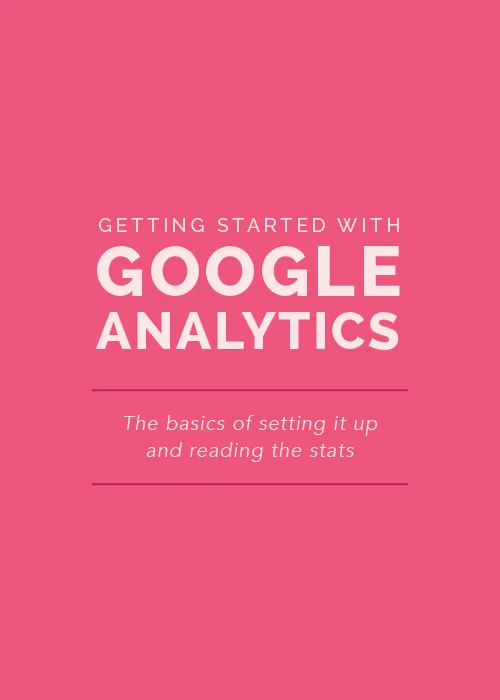 Getting Started with Google Analytics