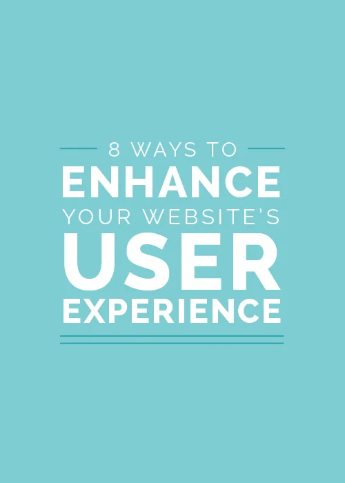 8 Ways to Enhance Your Website’s User Experience