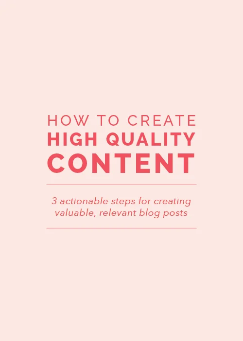 How to Create High Quality Content