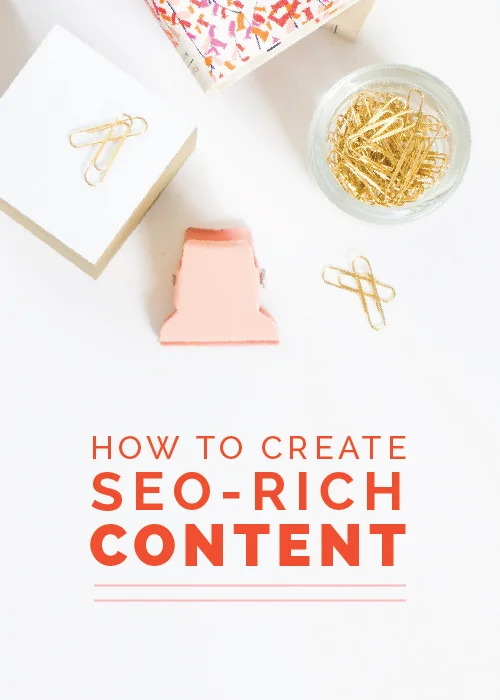 How to Create SEO-Rich Content