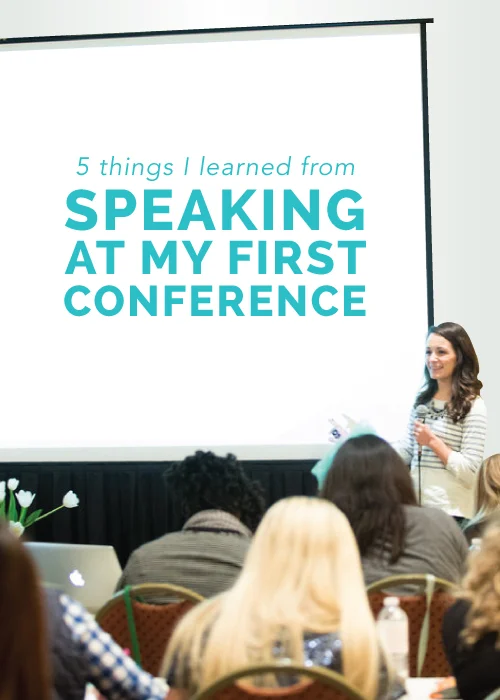 5 Things I Learned from Speaking at My First Conference