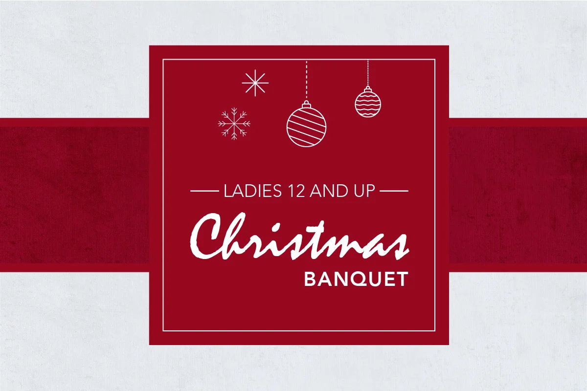 Ladies' Christmas Banquet