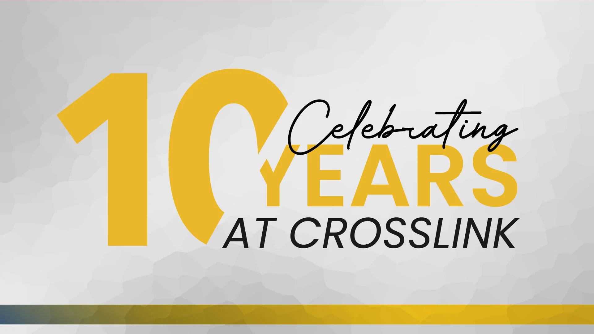 Celebrating 10 Years: First in Embracing Change