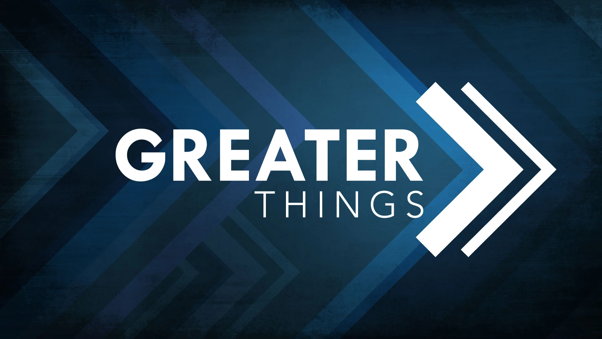 Greater Things: Trusting God When You Are Afraid