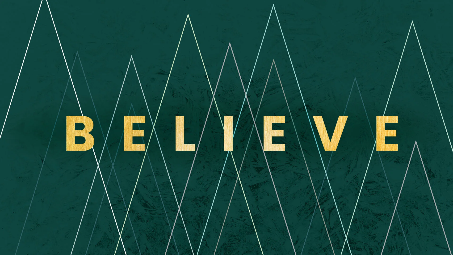 Believe: Believing That God Can Do the Impossible