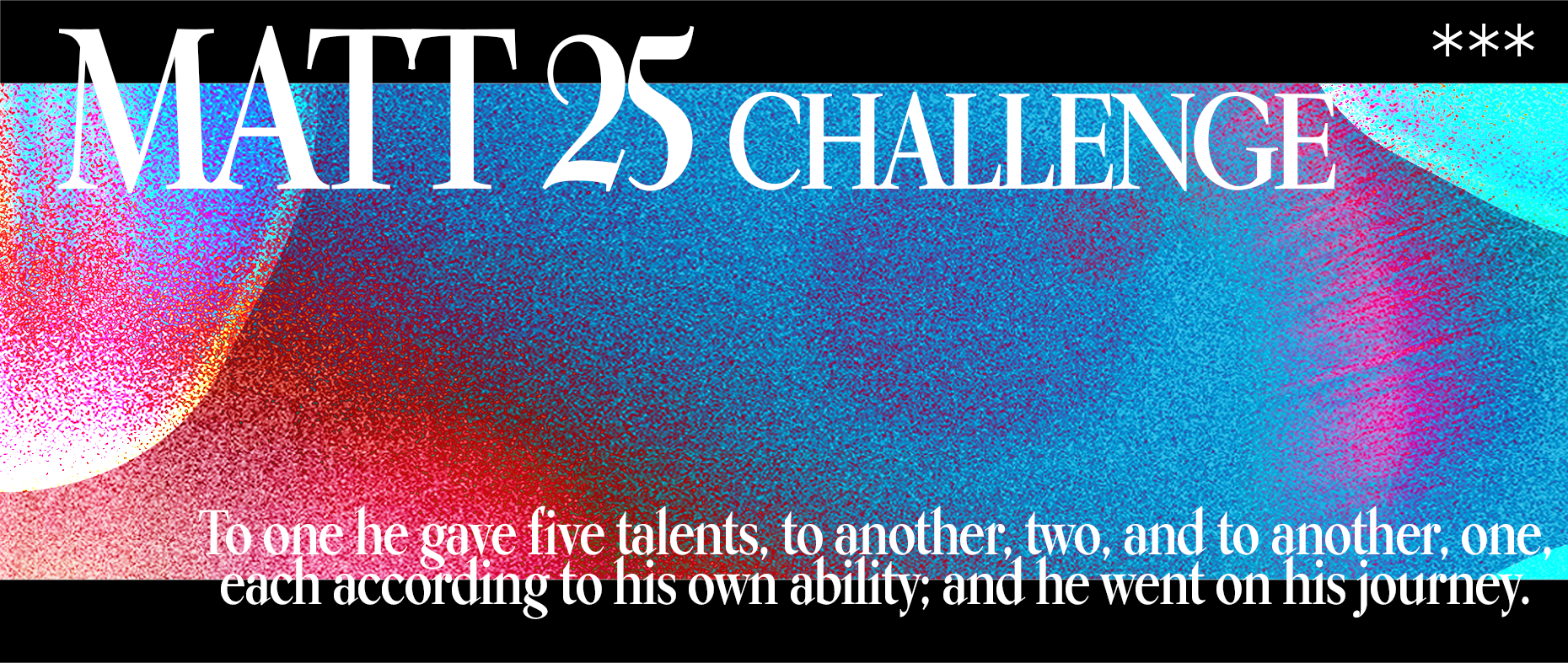 Matt 25 Temp Website header.png