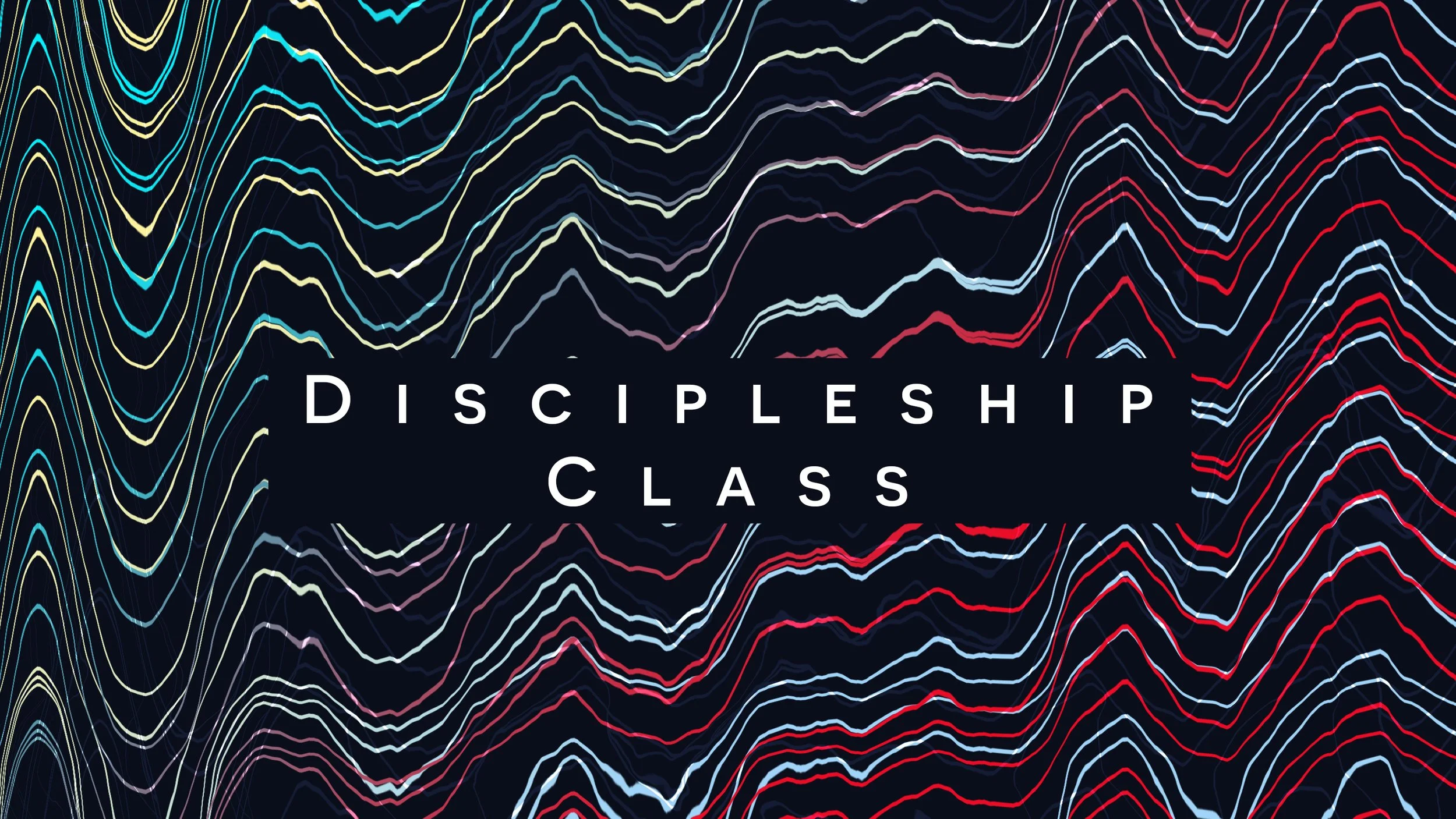 Discipleship Class