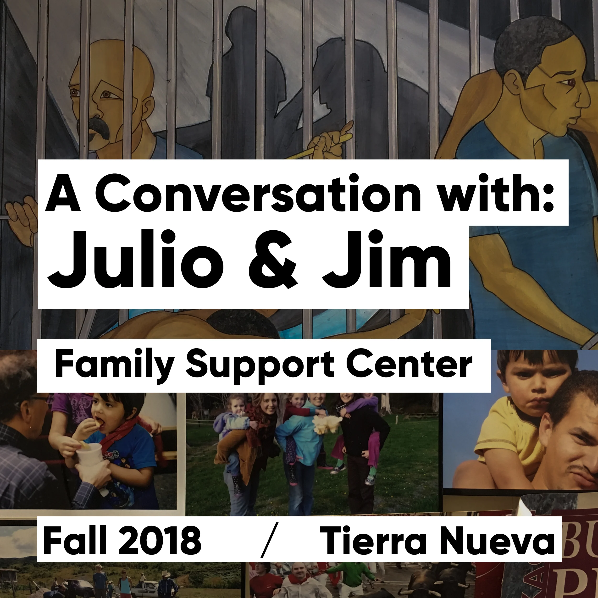 Family Support Center: A Conversation with Julio &amp; Jim