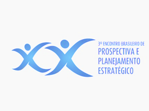 3º Encontro Brasileiro de Prospectiva e Planejamento Estratégico será dia 12 de novembro