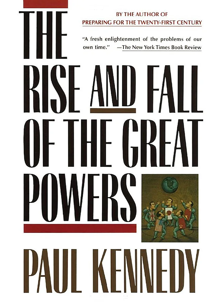 Kennedy, Paul - The Rise and Fall of the Great Powers.jpg