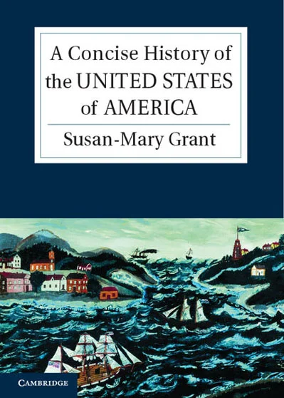 Grant, Susan-Mary - Concise History of the USA.jpg