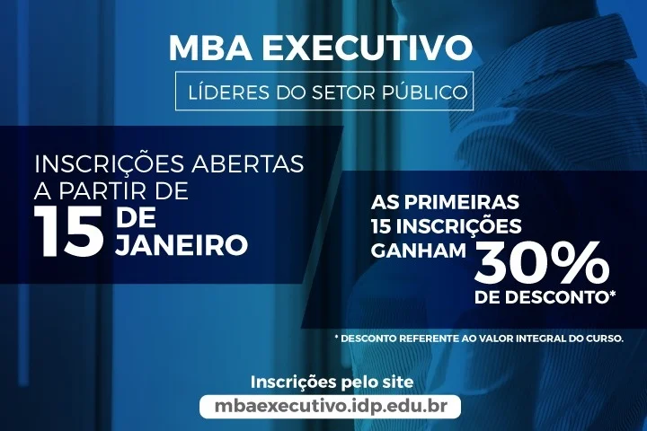 IDP oferece 30% de desconto para os 15 primeiros inscritos no MBA Executivo