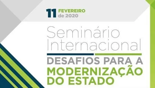 Seminário internacional em Brasília discute desafios para a modernização do Estado