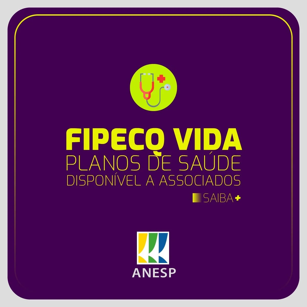 Fipecq Vida: Planos de saúde e outros benefícios disponíveis a associados ANESP