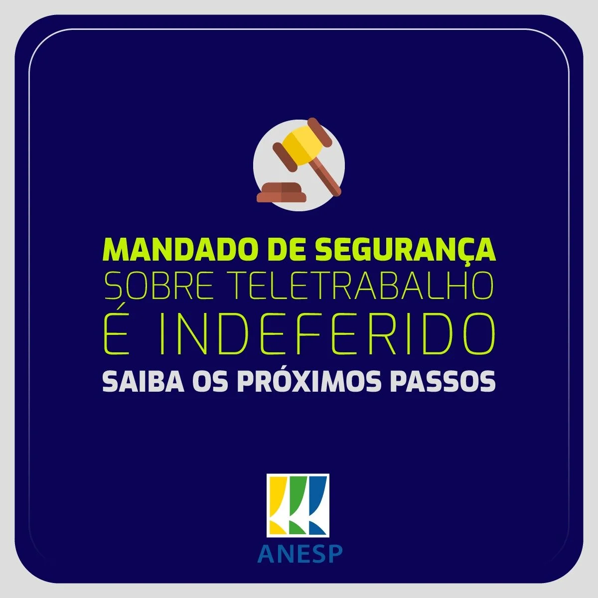 Mandado de Segurança sobre teletrabalho: próximos passos