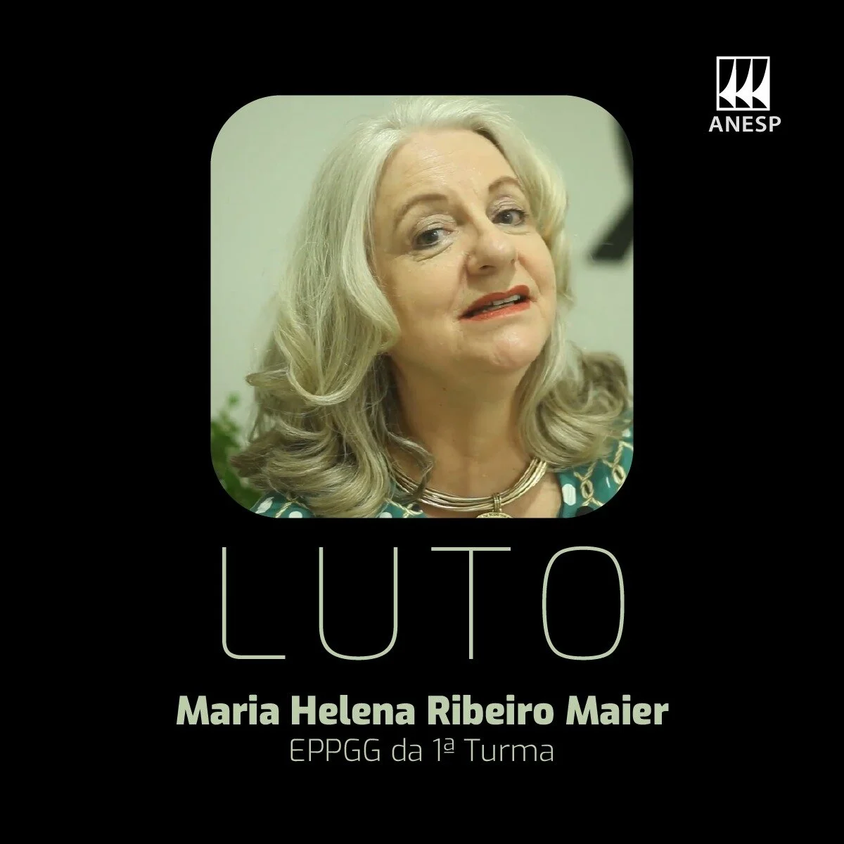 Nota de pesar pelo falecimento da EPPGG Maria Helena Ribeiro Maier