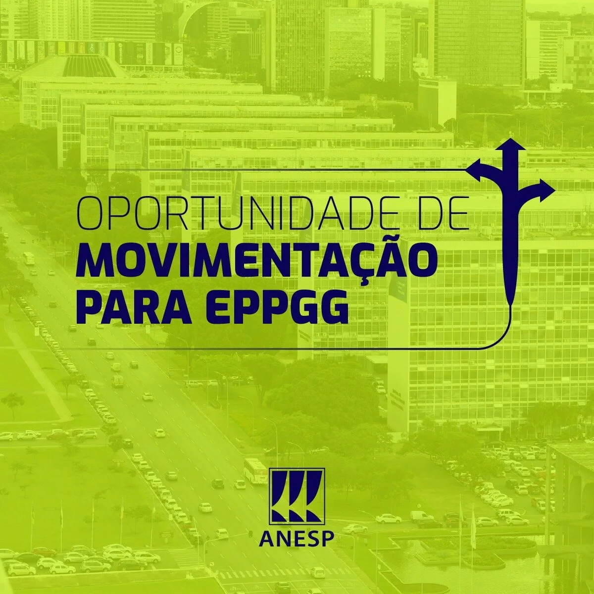 Confira vagas para movimentação de EPPGGs