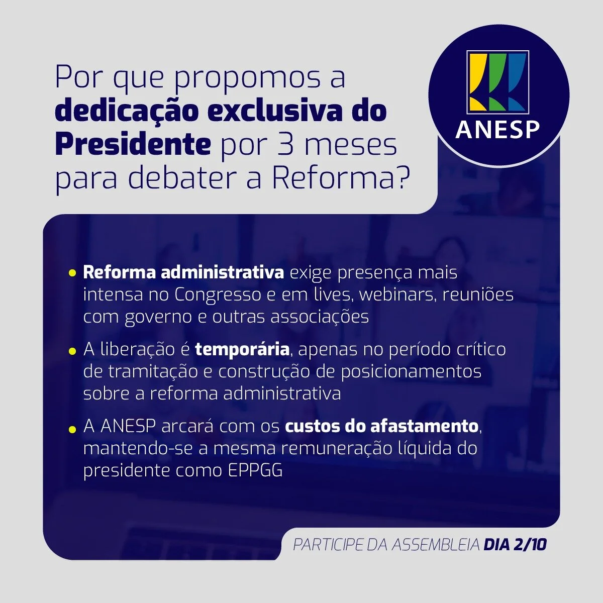 Por que propomos a dedicação exclusiva do Presidente por 3 meses para debater a Reforma?