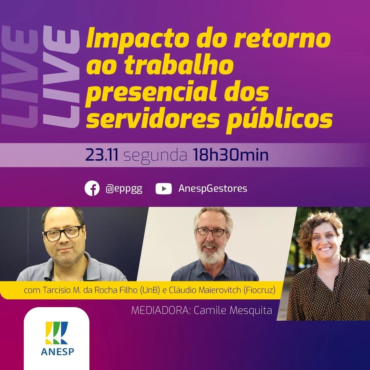 Live da ANESP analisará impacto do retorno ao trabalho presencial autorizado pela IN 109