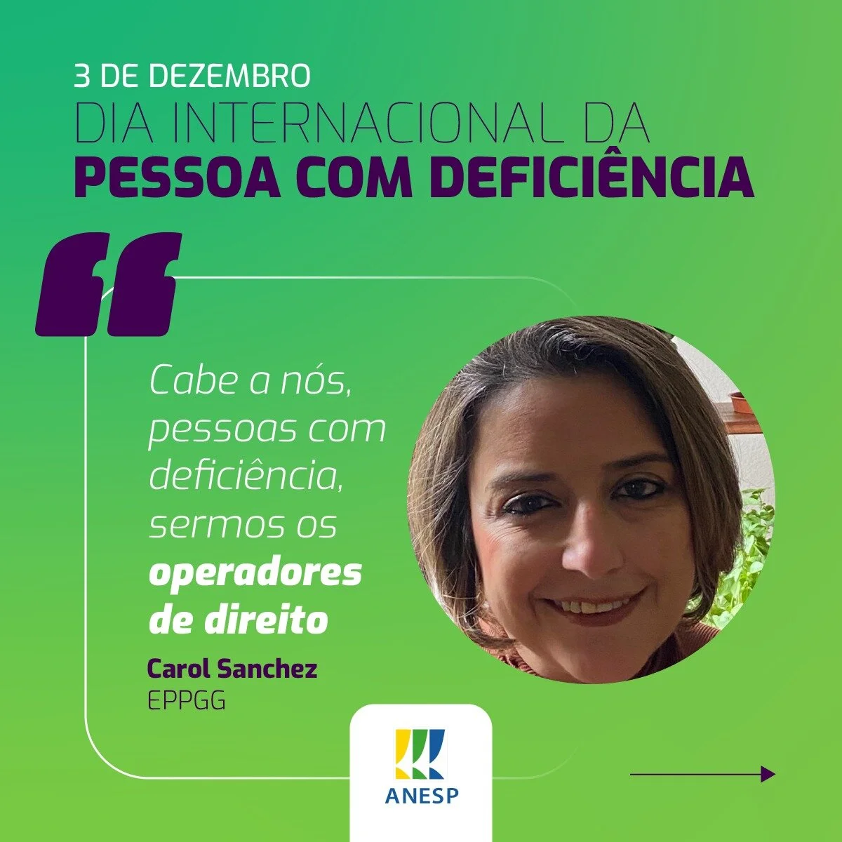 Em entrevista, Carolina Sanchez defende que as pessoas com deficiência sejam operadores de direito