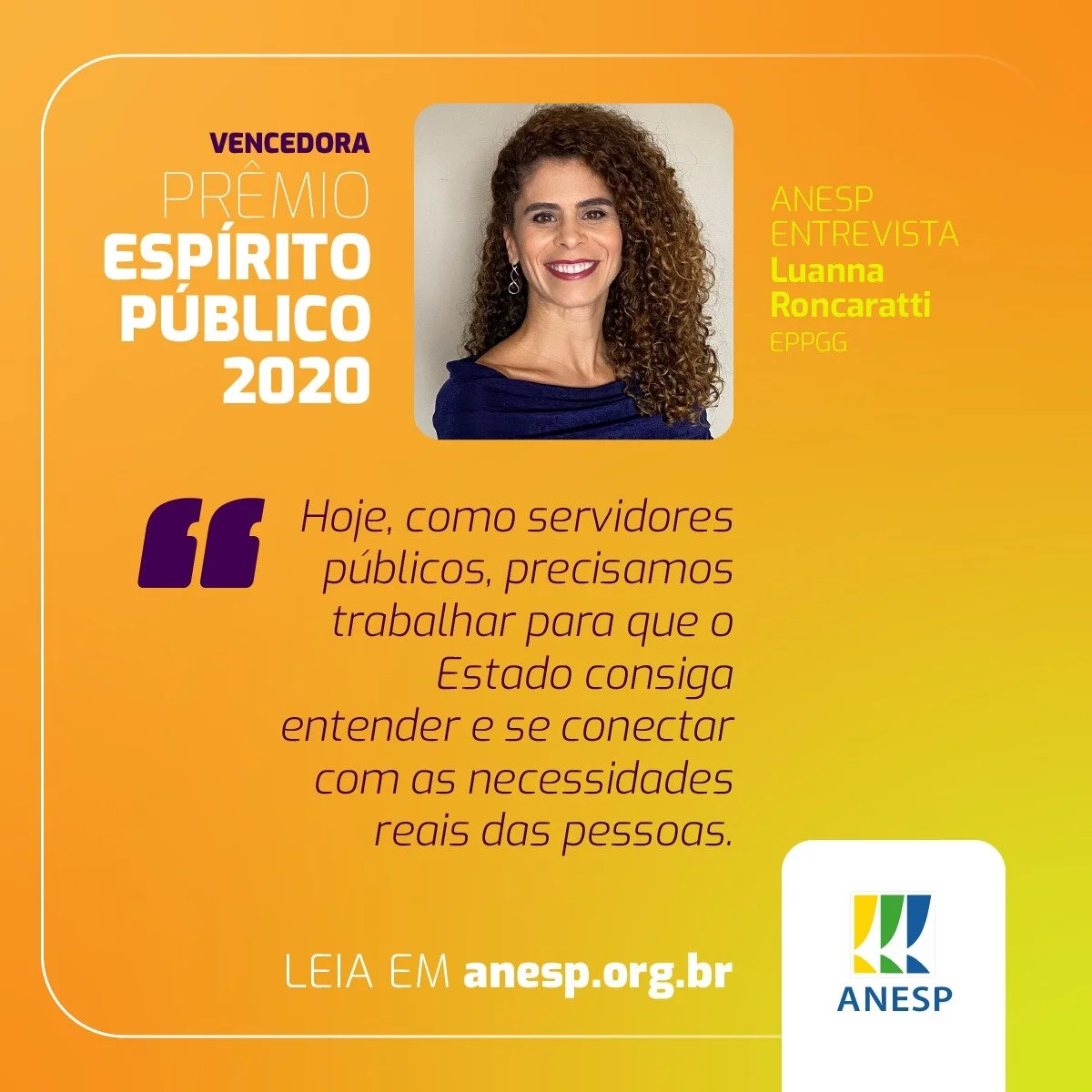 ANESP entrevista a EPPGG Luanna Roncaratti, uma das vencedoras do Prêmio Espírito Público 2020