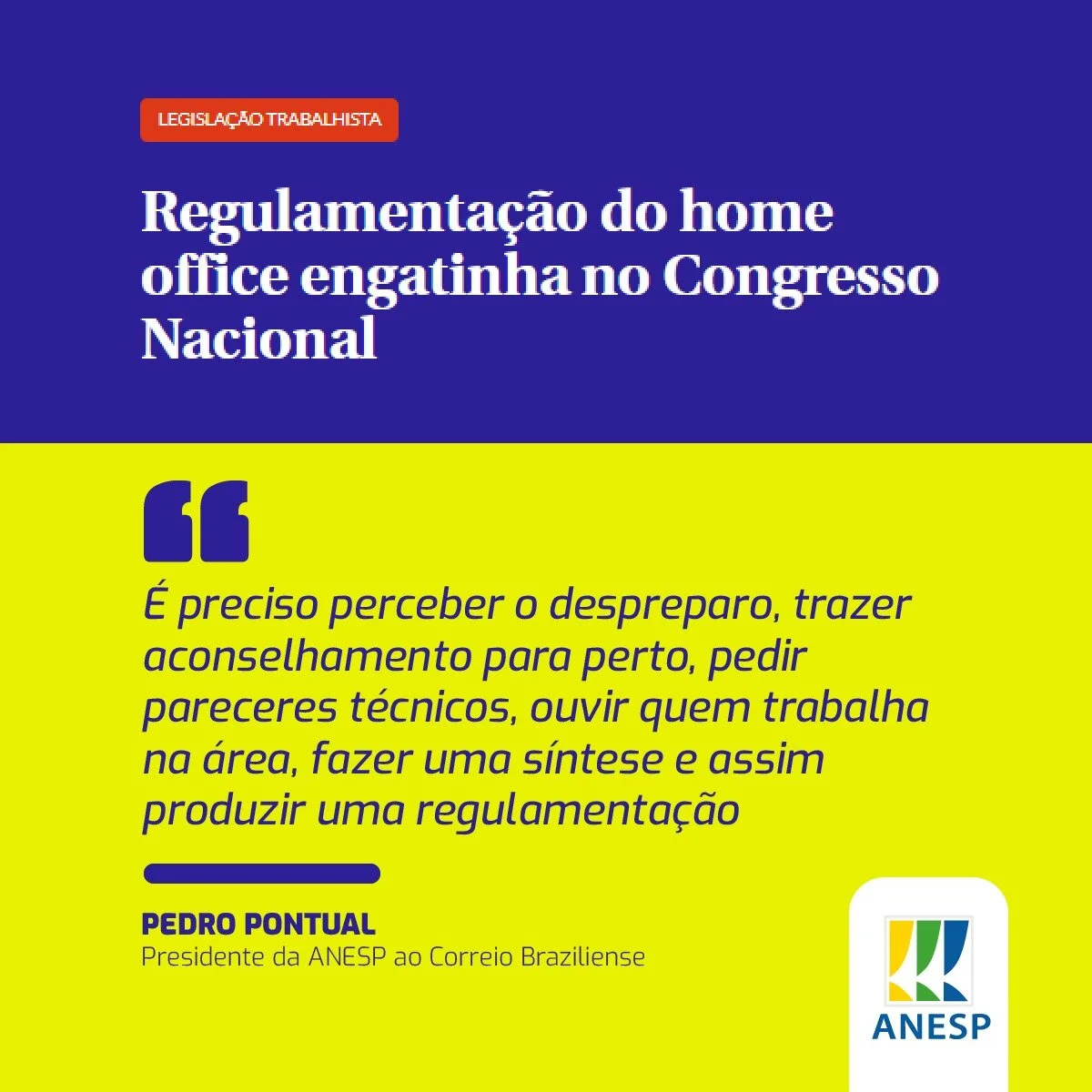 Regulamentação lenta do teletrabalho no Congresso é abordada pelo Correio Braziliense