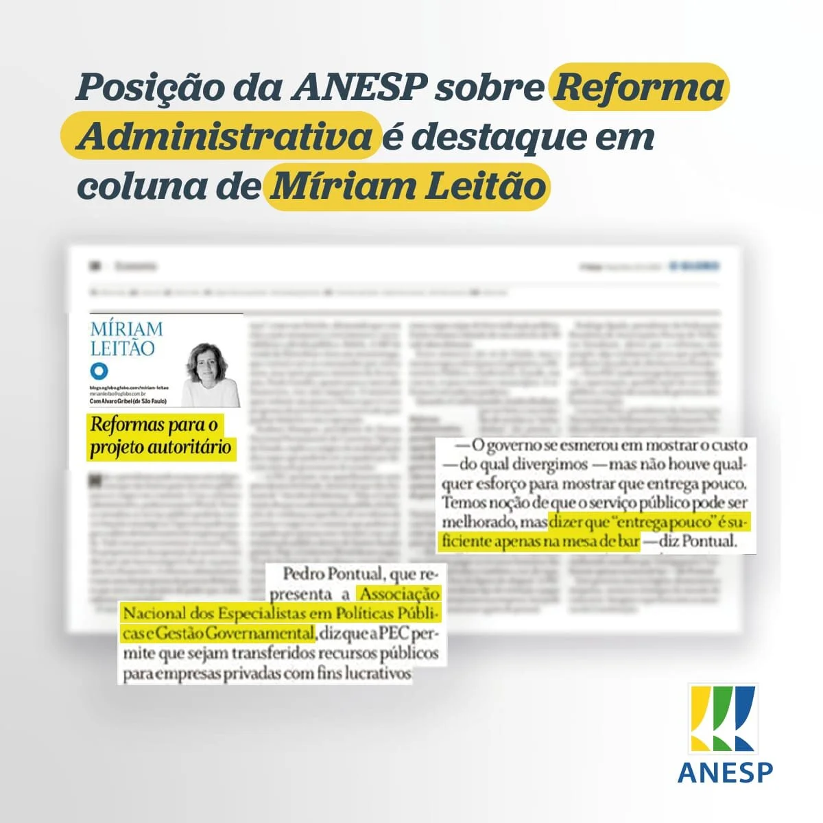 Entidades mostram problemas graves da PEC 32 em coluna de Míriam Leitão n'O Globo