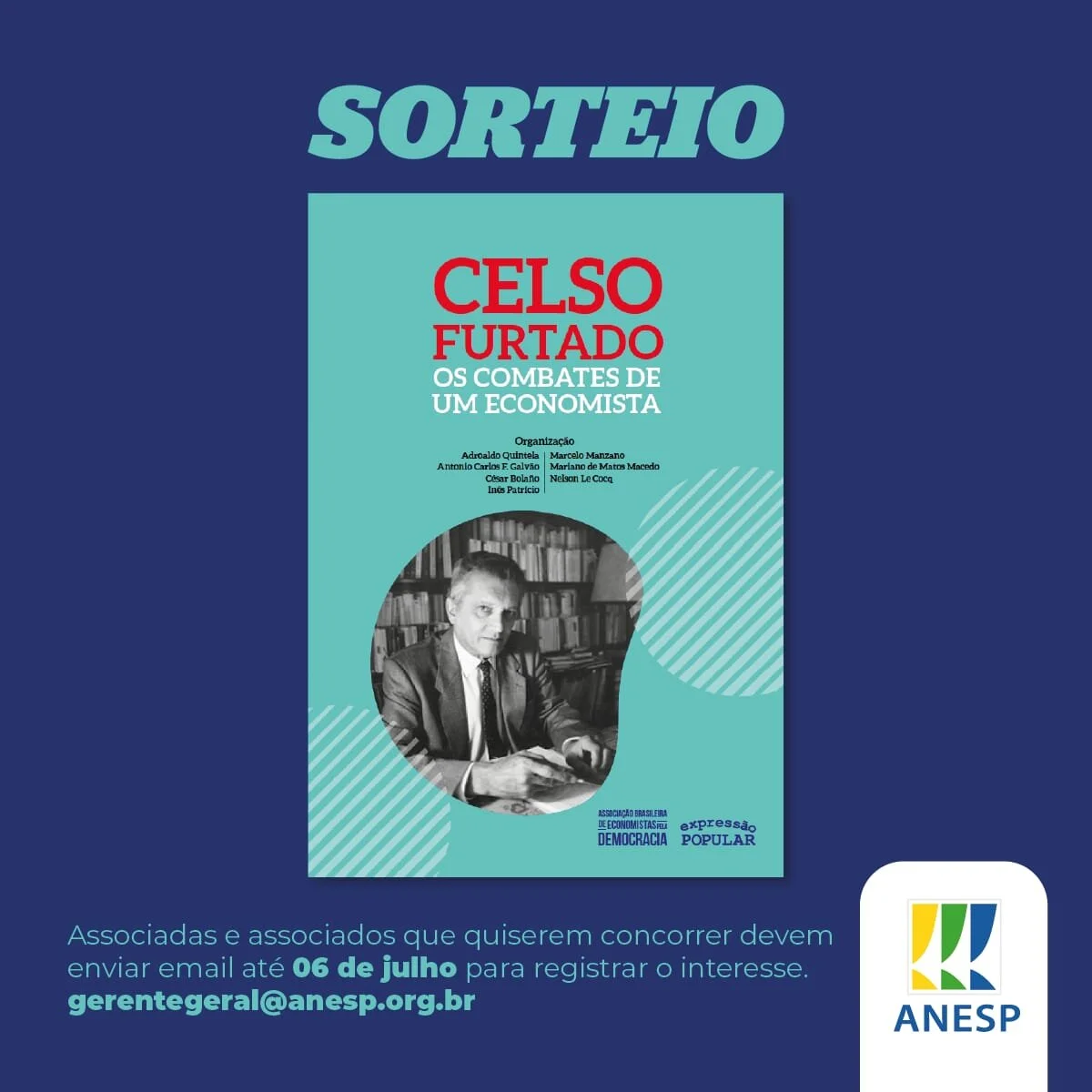 ANESP sorteia livro sobre Celso Furtado