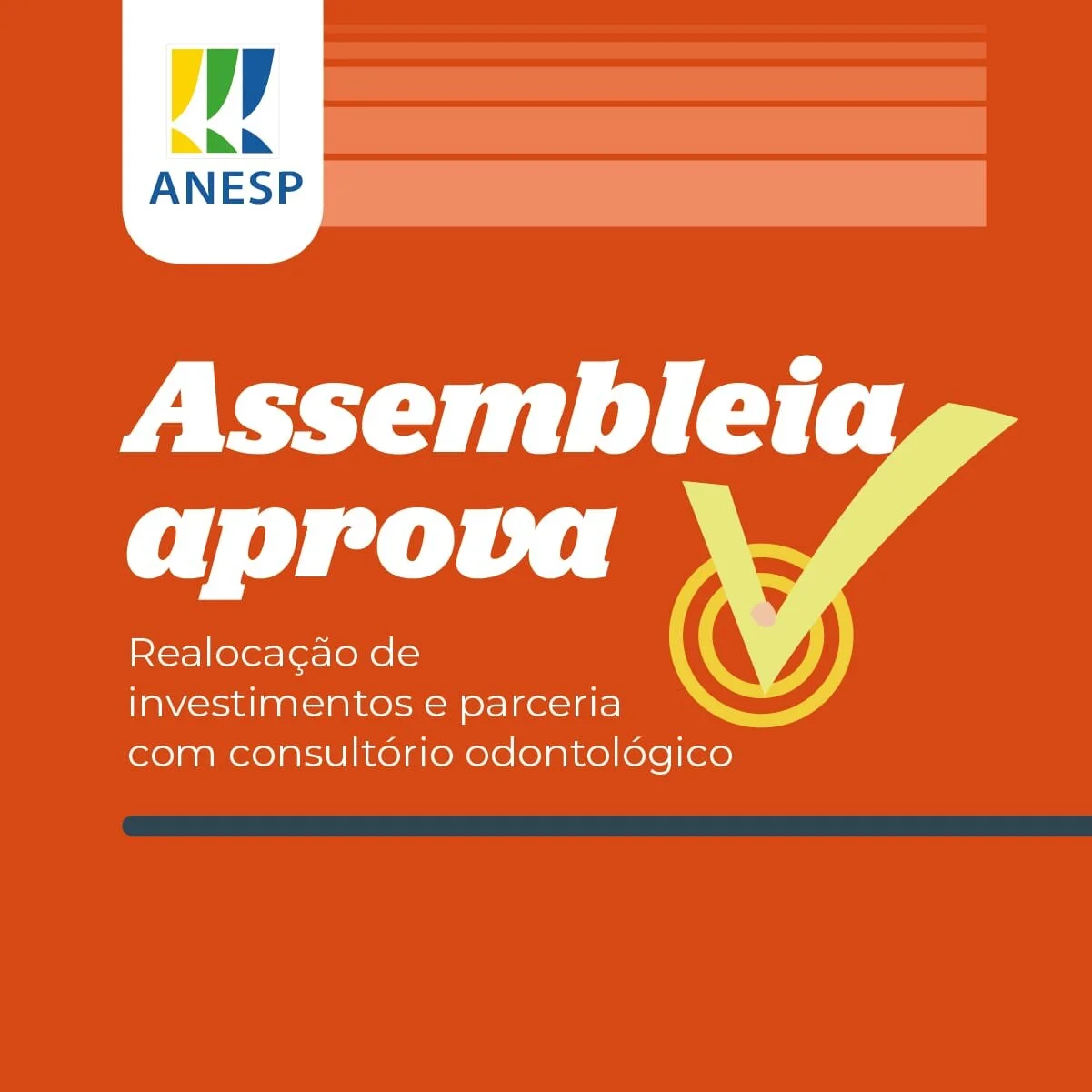 Assembleia aprova em votação eletrônica realocação de investimentos e parceria com consultório odontológico