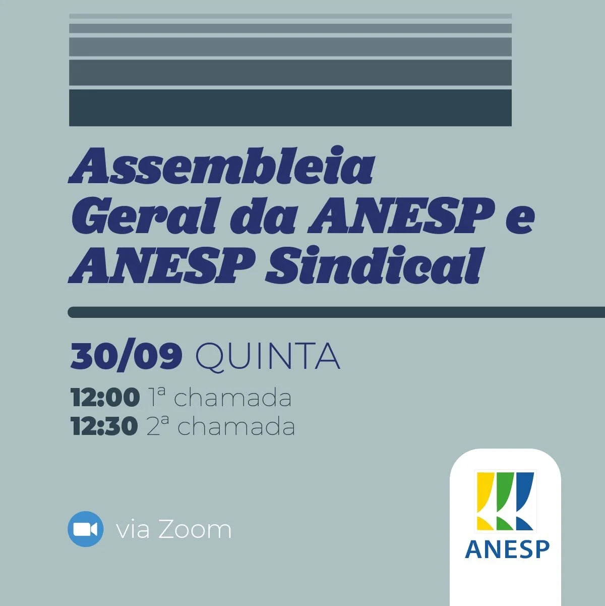 Convocação para Assembleia Geral da ANESP e da ANESP SINDICAL