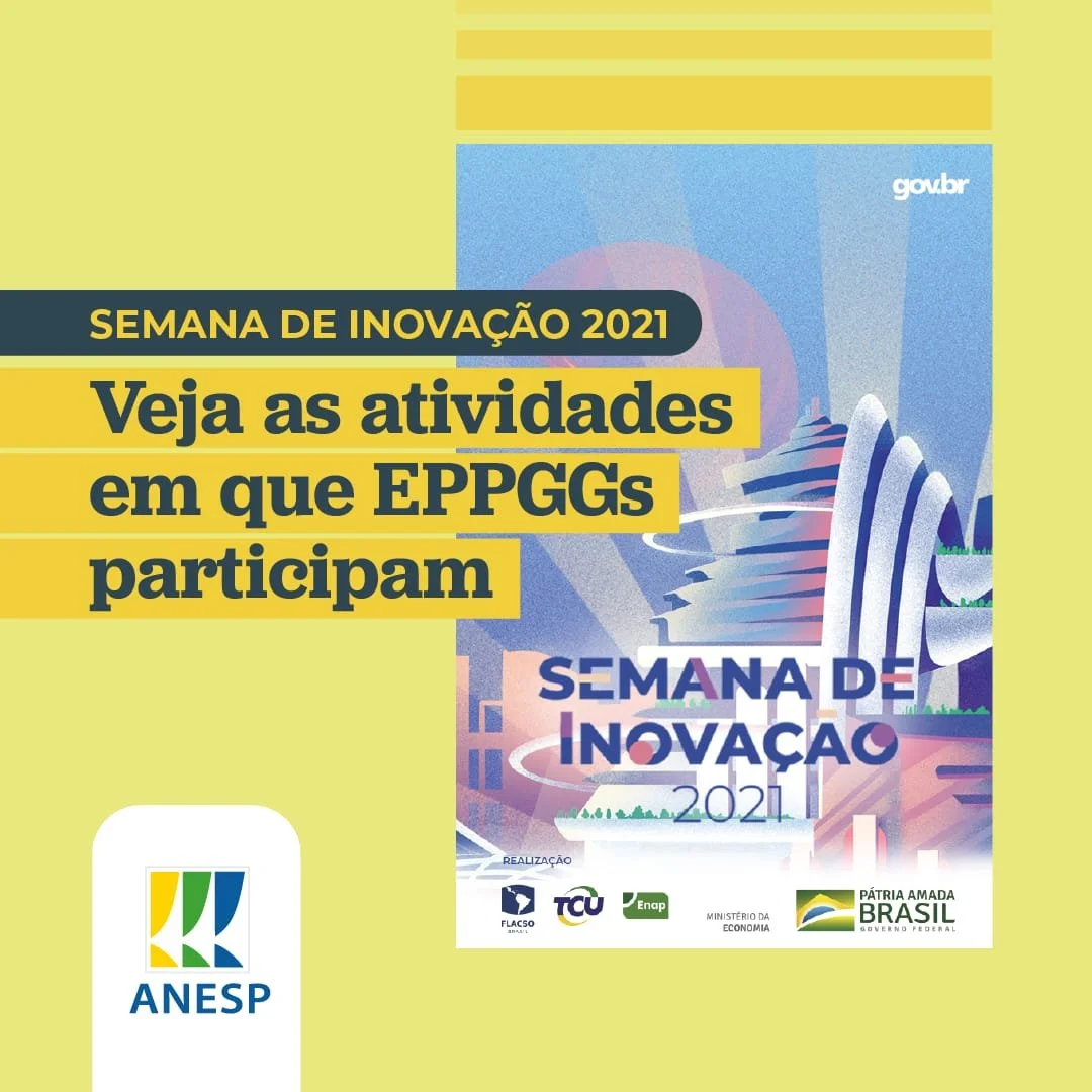 Semana de Inovação 2021: veja as atividades em que EPPGGs participam