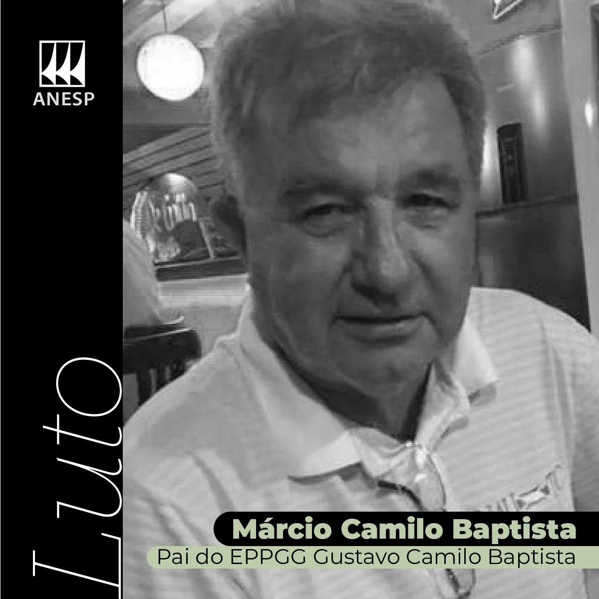 Nota sobre o falecimento de Márcio Camilo Baptista, pai do EPPGG Gustavo Camilo Baptista