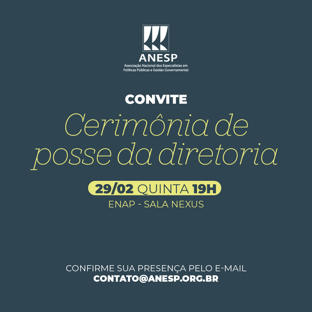 Convite: posse da nova diretoria da ANESP 