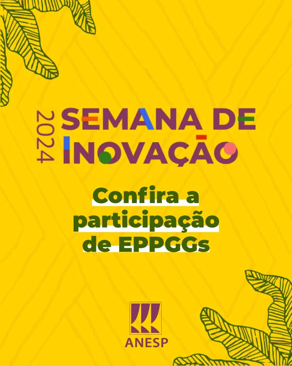 Confira a participação de EPPGGs na Semana de Inovação da Enap