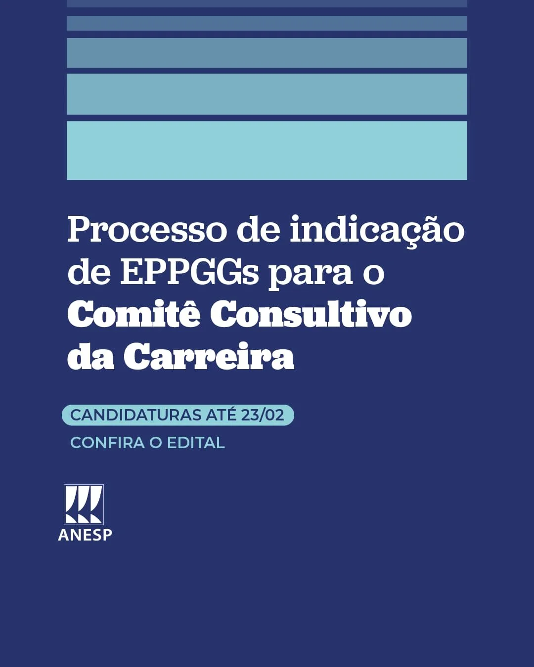 Processo de indicação de EPPGG ao Comitê Consultivo da Carreira; inscrições até 23/02