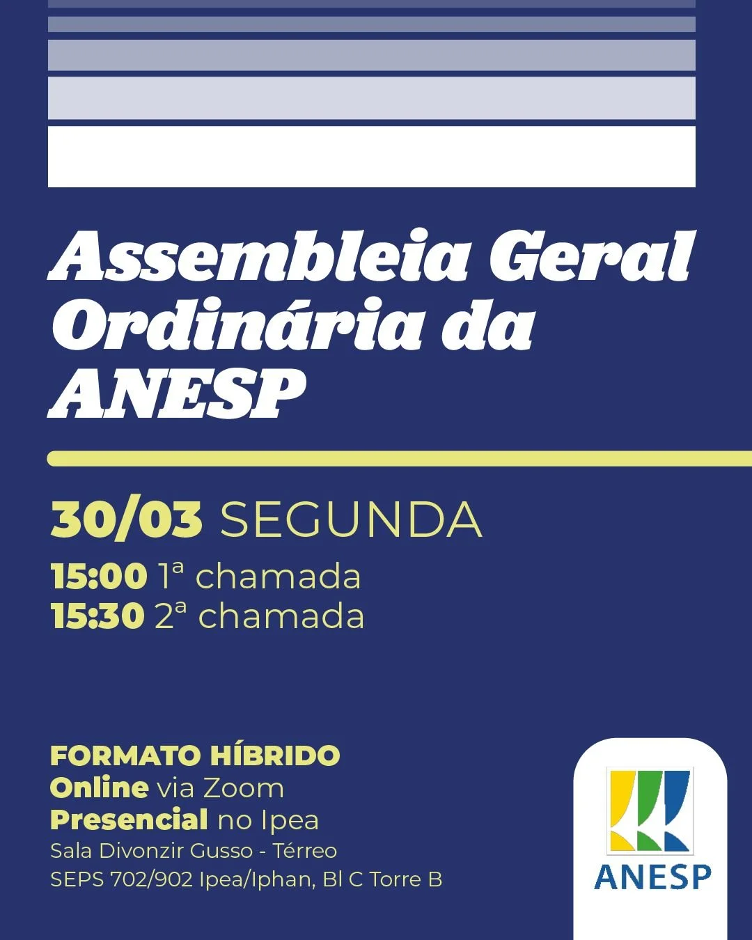 Convocação: Assembleia Geral Ordinária da ANESP em 30 de março