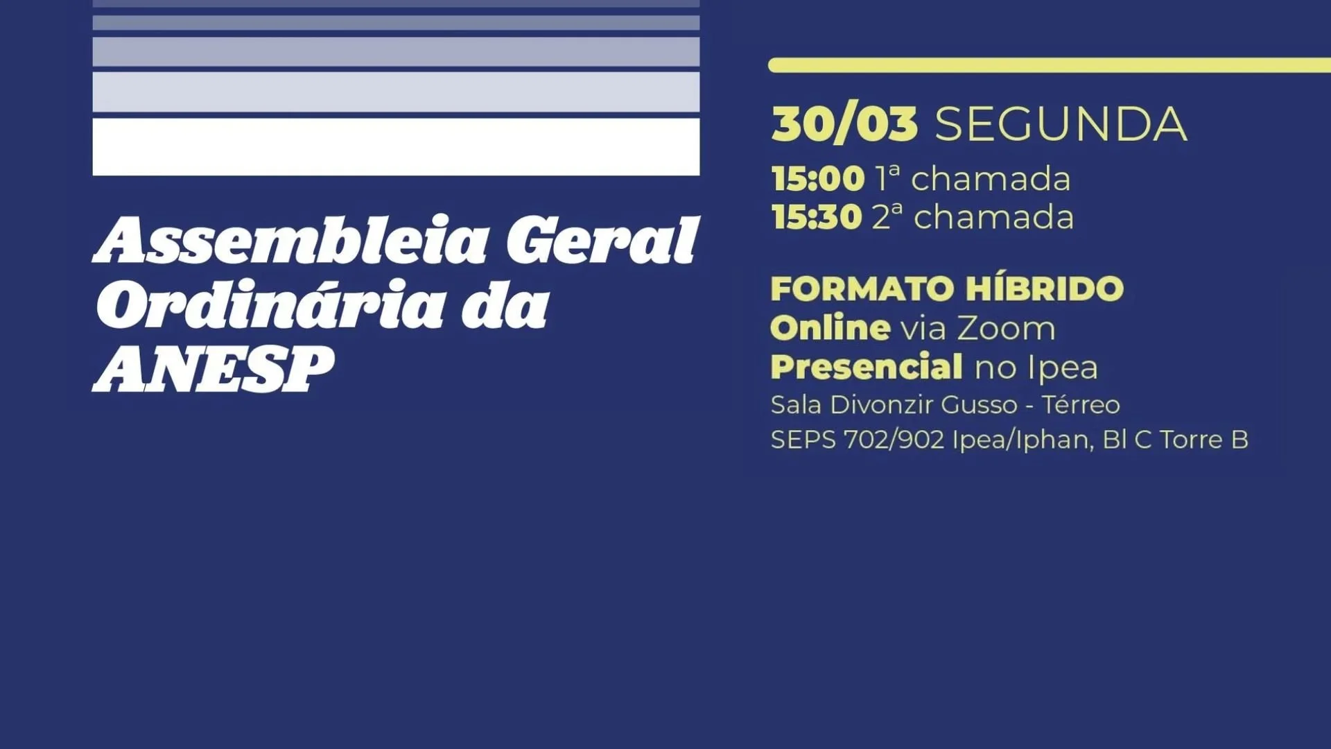 Convocação: Assembleia Geral Ordinária da ANESP em 30 de março
