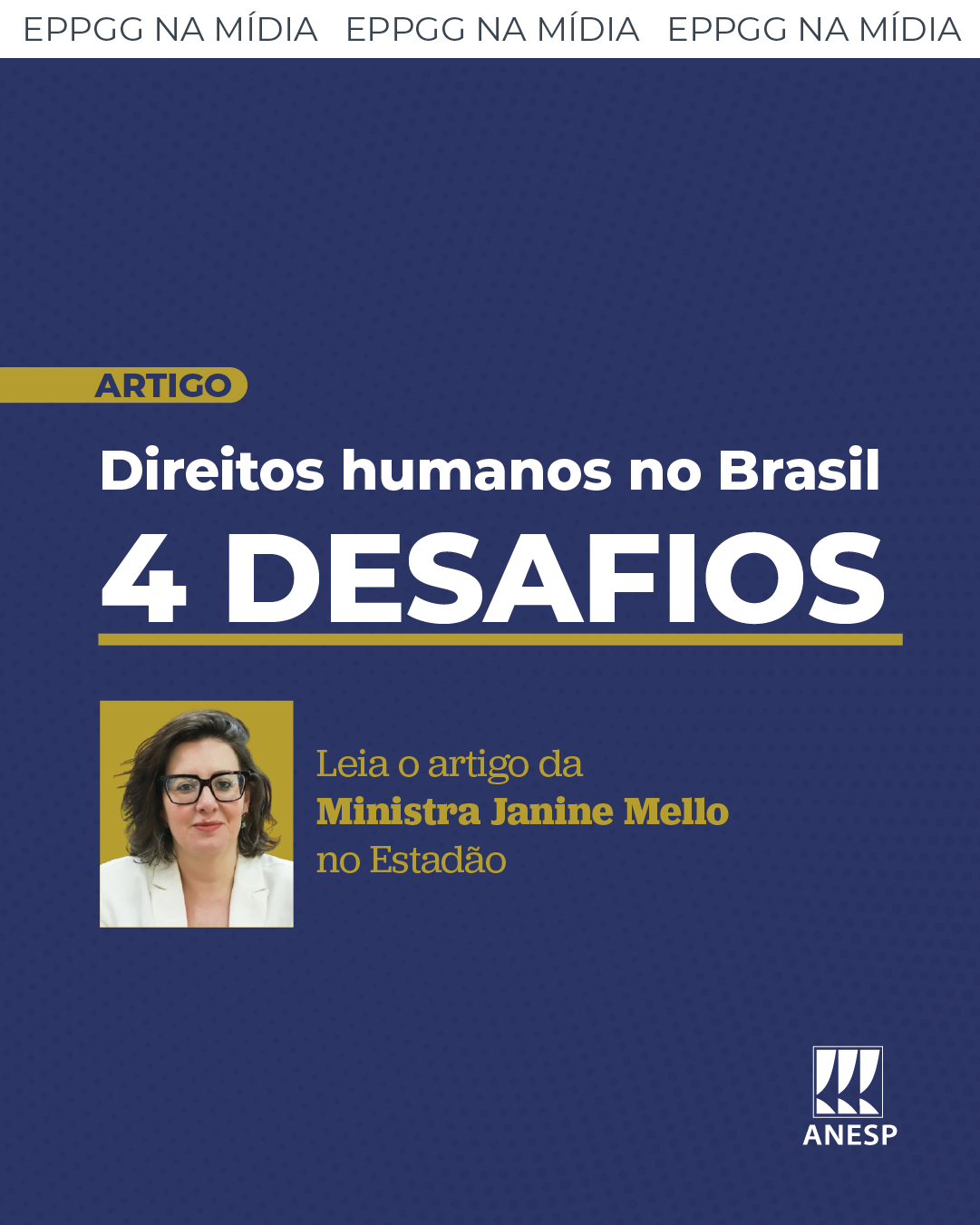 No Estadão, ministra Janine Mello analisa desafios e perspectivas dos direitos humanos