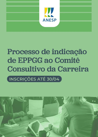 Processo de indicação de EPPGG ao Comitê Consultivo da Carreira; inscrições até 30/04