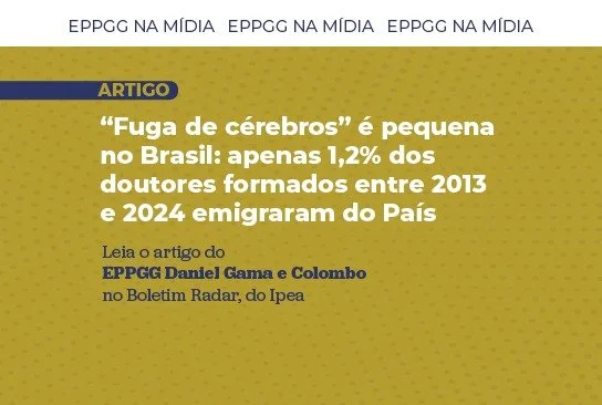 Brasil tem baixa “fuga de cérebros”, aponta estudo de EPPGG