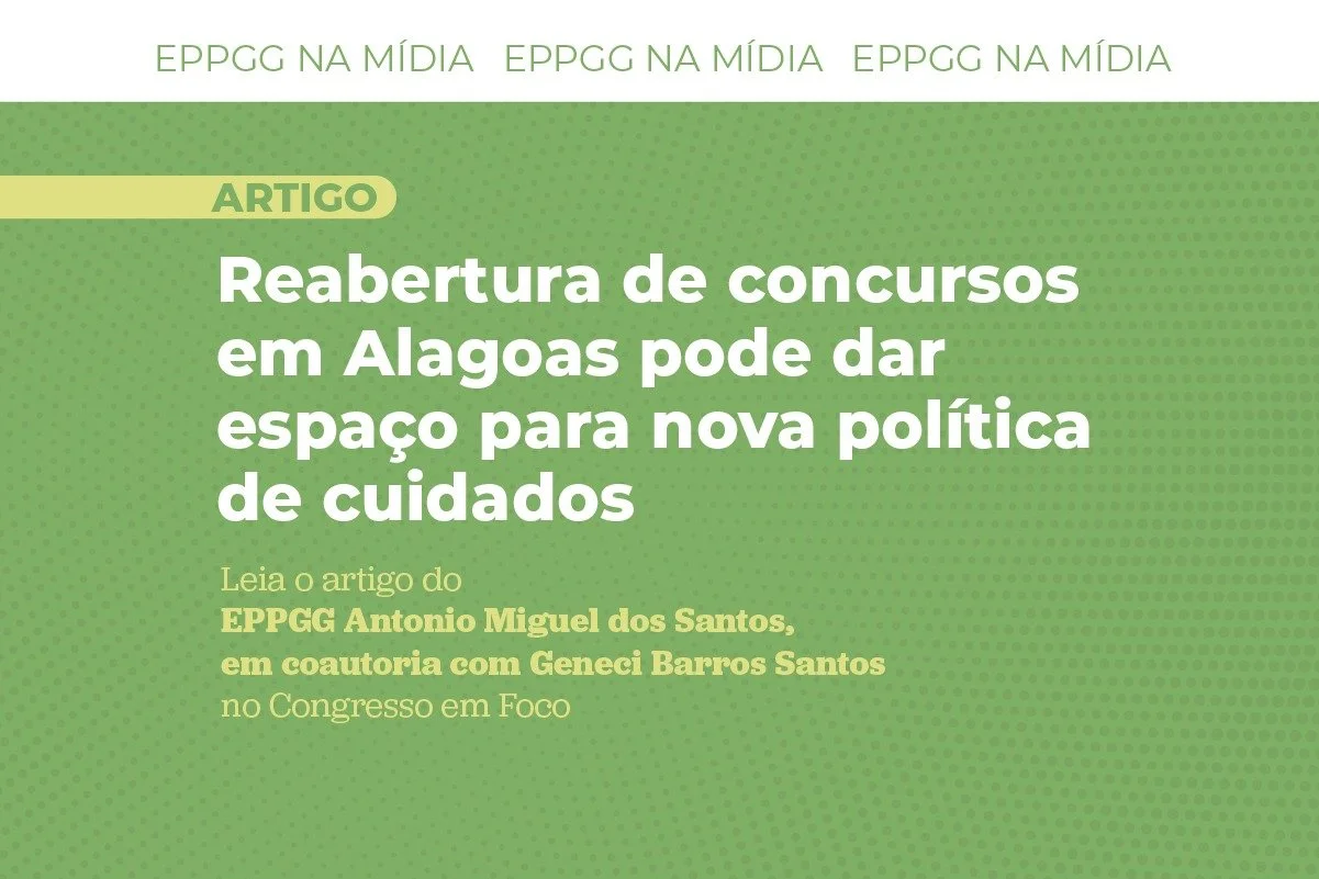 Artigo de EPPGG aponta concursos públicos como oportunidade para fortalecer política de cuidados 