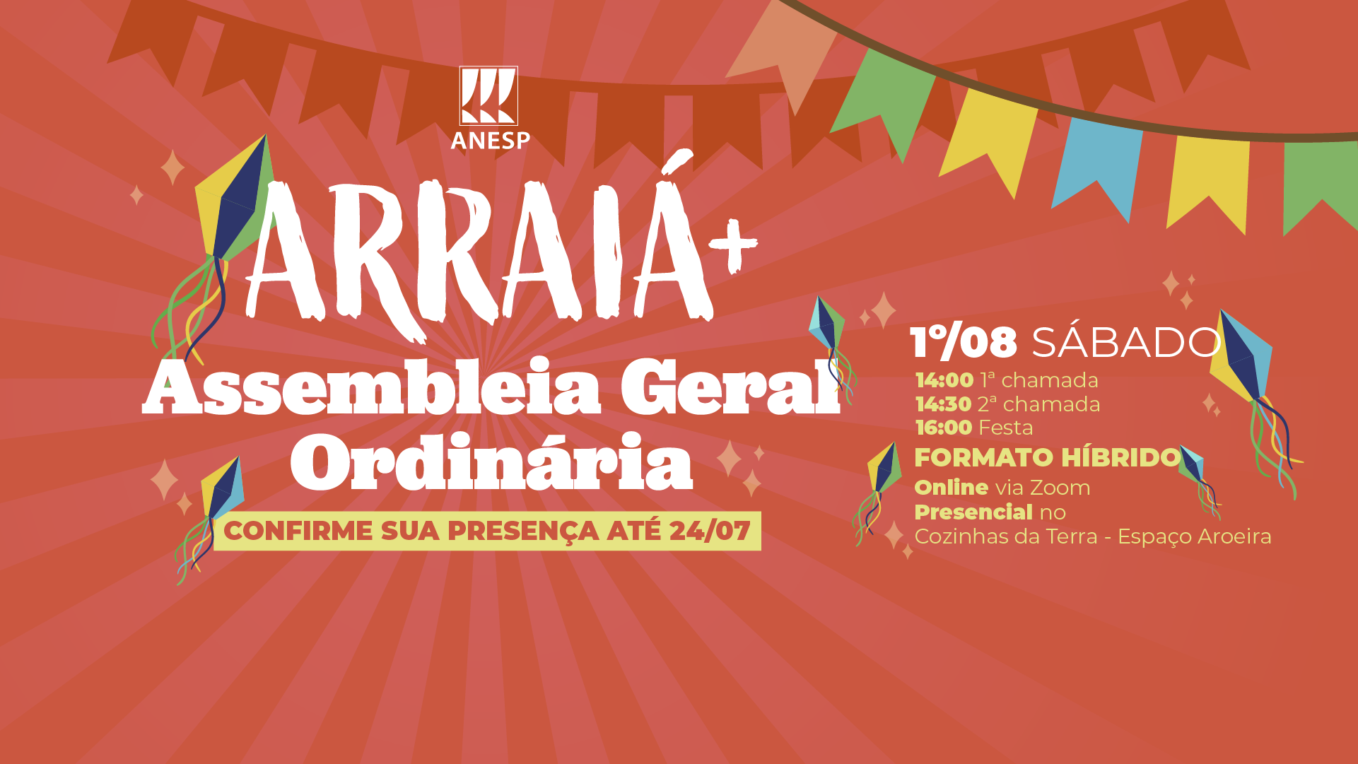 Participe da Assembleia Geral Ordinária e do Arraiá da ANESP