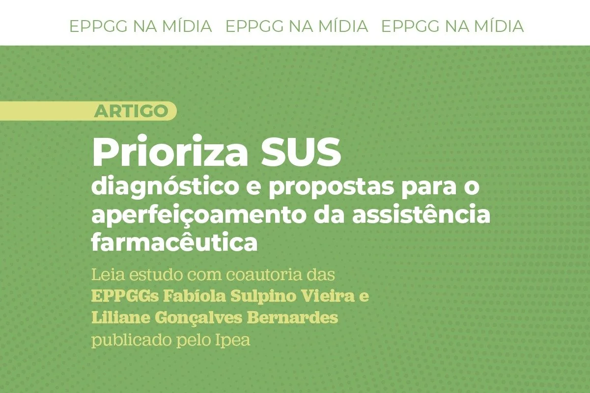 Assistência farmacêutica no SUS: estudo com coautoria de EPPGGs propõe medidas para fortalecer a política pública