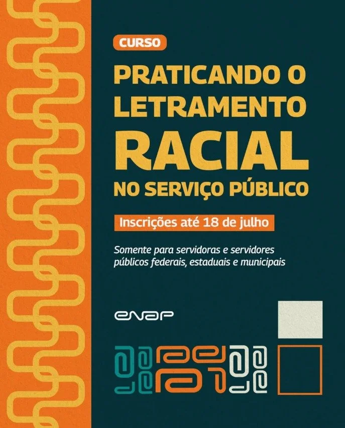 Enap abre inscrições para curso sobre letramento racial no serviço público 
