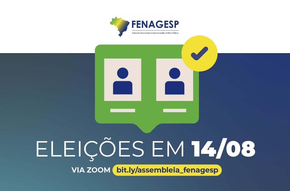 FENAGESP convoca eleições para o dia 14 de agosto